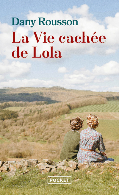 Книга La Vie cachée de Lola Dany Rousson
