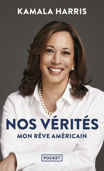 Buch Nos vérités - Mon rêve américain Kamala Harris