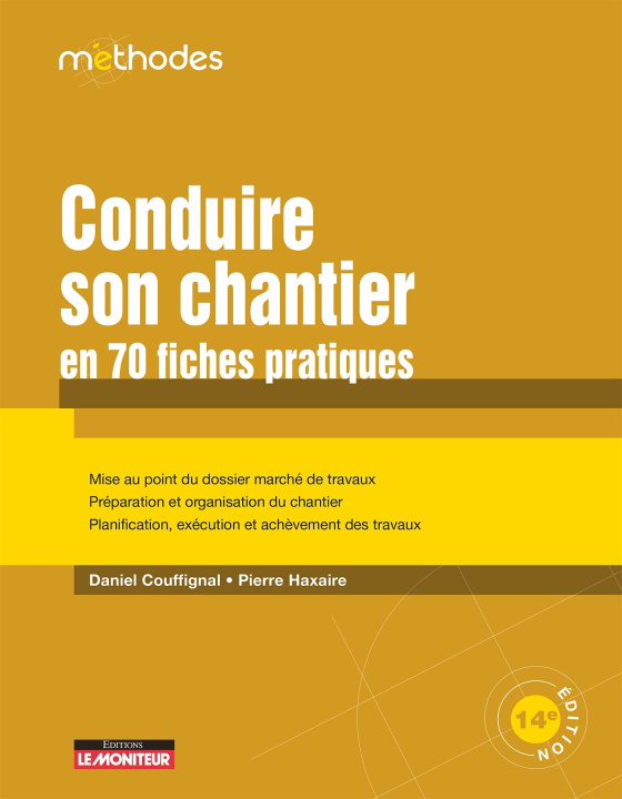 Boek CAMPUS£Conduire son chantier en 70 fiches pratiques Daniel Couffignal