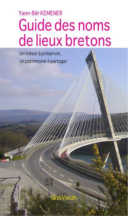 Kniha Guide des noms de lieux bretons Kemener