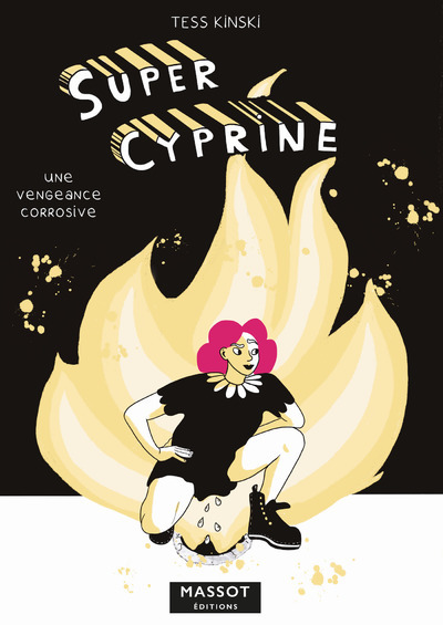 Knjiga Super Cyprine - Une vengeance corrosive Tess Kinski