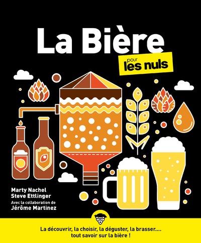 Kniha La Bière pour les Nuls, grand format Marty Nachel