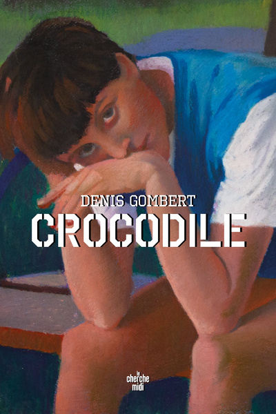Knjiga Crocodile Denis Gombert