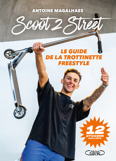 Knjiga Scoot 2 street Antoine Magalhaes