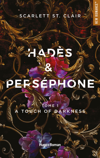 Kniha Hades et Persephone - Tome 01 A touch of Darkness Scarlett ST. Clair