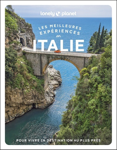 Kniha Les meilleures Expériences en Italie 1ed Lonely planet eng