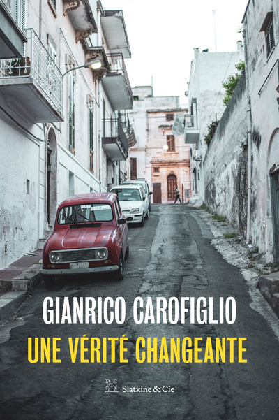 Book Une vérité changeante Gianrico Carofiglio