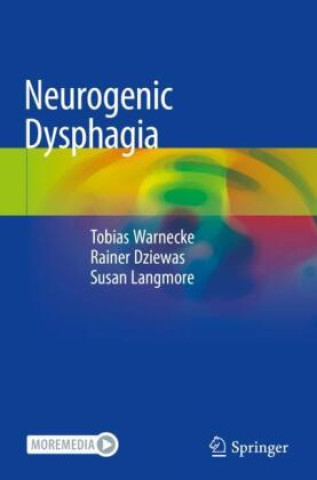 Kniha Neurogenic Dysphagia Tobias Warnecke