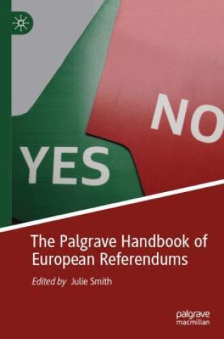Kniha Palgrave Handbook of European Referendums Julie Smith