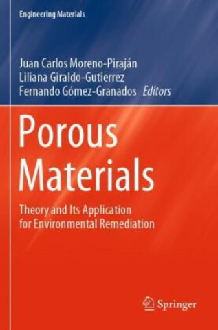 Knjiga Porous Materials Juan Carlos Moreno-Piraján