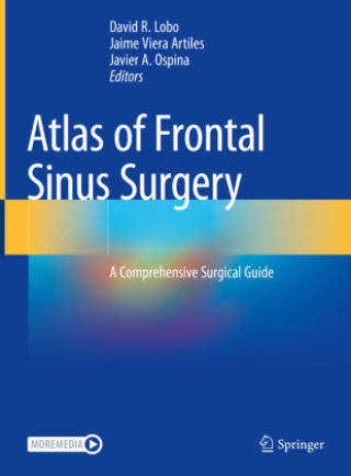 Kniha Atlas of Frontal Sinus Surgery David R. Lobo