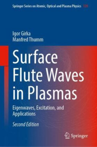 Buch Surface Flute Waves in Plasmas Igor Girka