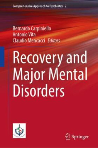 Kniha Recovery and Major Mental Disorders Bernardo Carpiniello