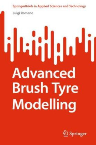 Book Advanced Brush Tyre Modelling Luigi Romano