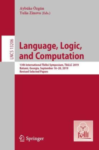 Kniha Language, Logic, and Computation Aybüke Özgün