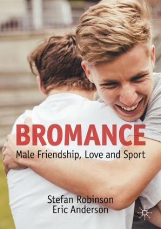 Buch Bromance Stefan Robinson