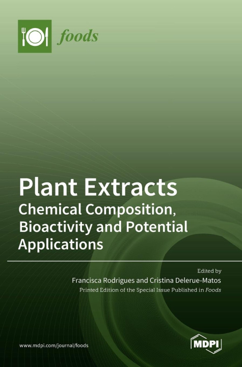 Книга Plant Extracts Francisca Rodrigues