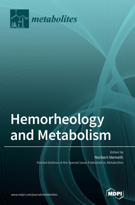 Könyv Hemorheology and Metabolism 