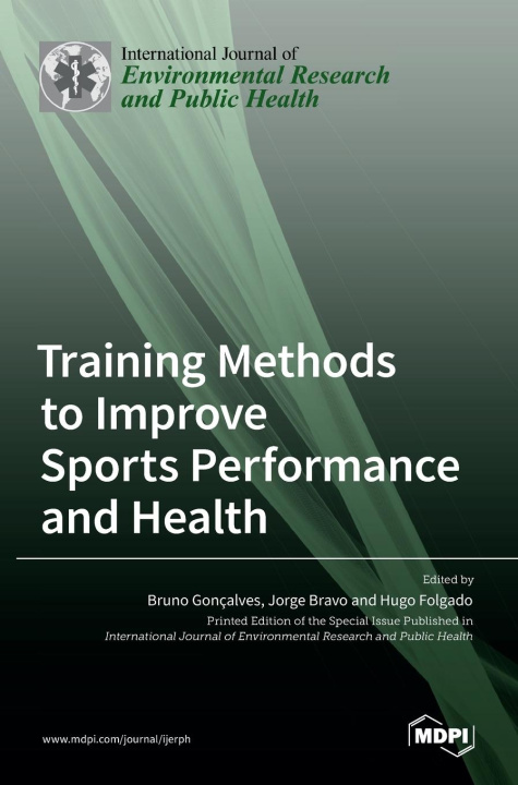 Kniha Training Methods to Improve Sports Performance and Health Hugo Folgado