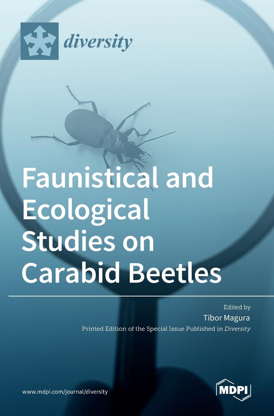 Könyv Faunistical and Ecological Studies on Carabid Beetles 