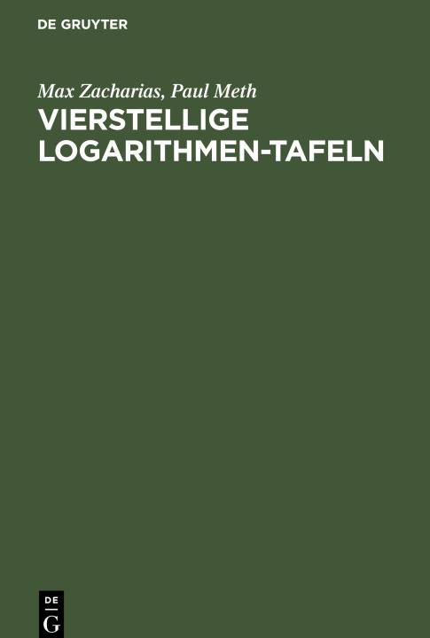 Knjiga Vierstellige Logarithmen-Tafeln Paul Meth