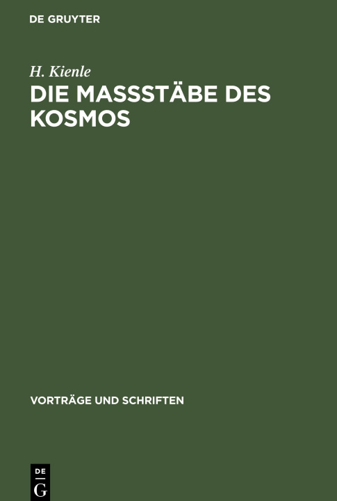 Knjiga Massstabe des Kosmos H. Kienle