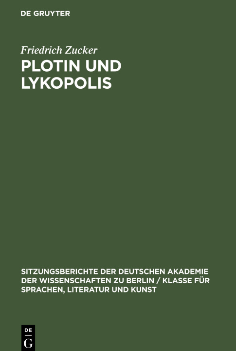 Knjiga Plotin und Lykopolis Friedrich Zucker
