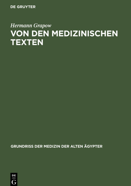 Knjiga Von den medizinischen Texten Hermann Grapow