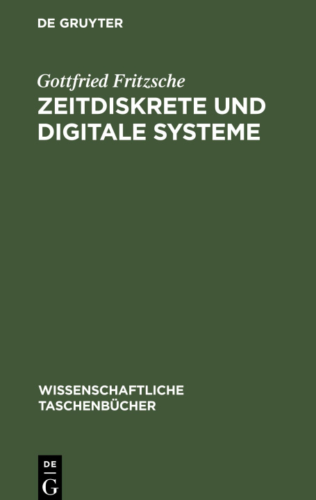 Knjiga Netzwerke IV: Zeitdiskrete und digitale Systeme Gottfried Fritzsche