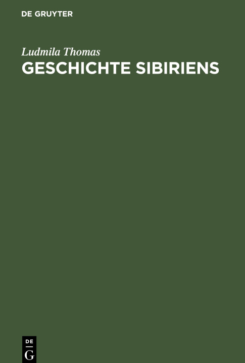 Knjiga Geschichte Sibiriens Ludmila Thomas