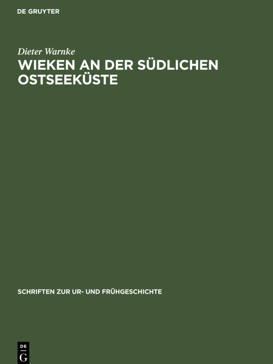 Knjiga Wieken an der sudlichen Ostseekuste Dieter Warnke