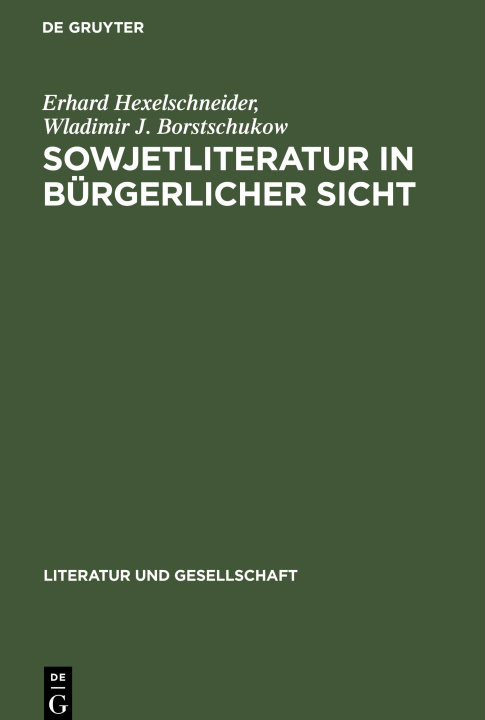 Knjiga Sowjetliteratur in burgerlicher Sicht Wladimir J. Borstschukow