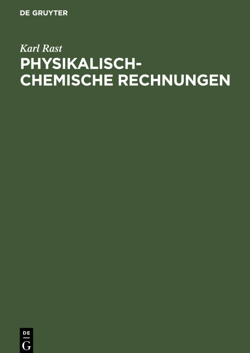 Kniha Physikalisch-chemische Rechnungen 