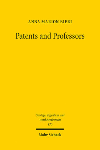 Kniha Patents and Professors Anna Marion Bieri