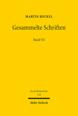 Knjiga Gesammelte Schriften Martin Heckel