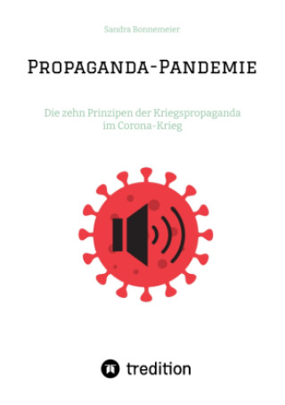 Knjiga Propaganda-Pandemie Sandra Bonnemeier