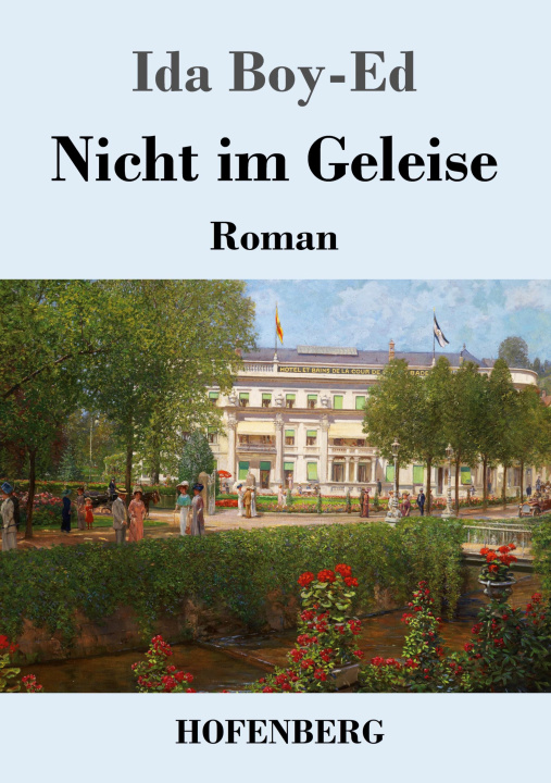 Knjiga Nicht im Geleise Ida Boy-Ed