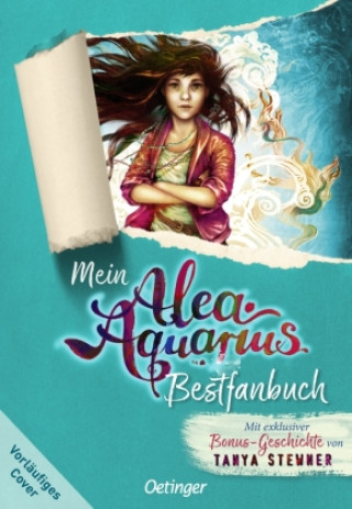 Kniha Mein Alea Aquarius Bestfanbuch Claudia Carls