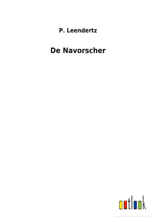 Knjiga De Navorscher P. Leendertz