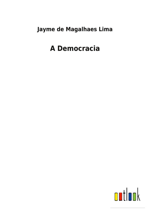 Knjiga Democracia Jayme de Magalhaes Lima