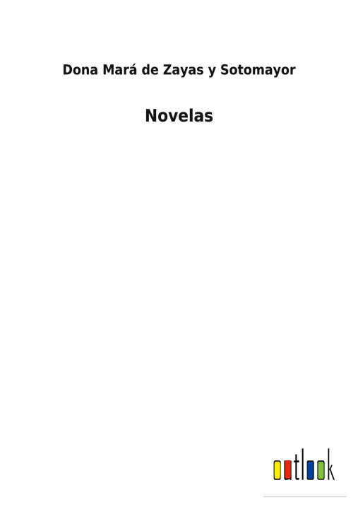 Libro Novelas Dona Mará de Zayas y Sotomayor
