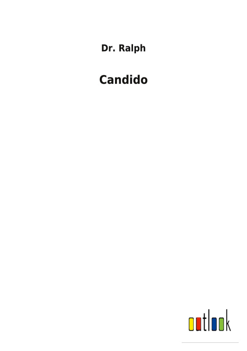 Knjiga CANDIDO Dr. Ralph