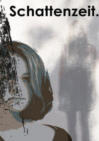 Knjiga Schattenzeit Amelie Fischer
