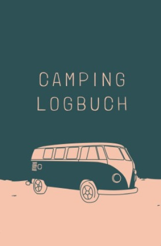 Książka Camping Logbuch Carmen Meck