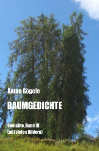 Knjiga Baumgedichte Anton Gögele