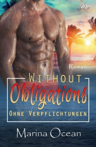 Knjiga Without Obligations Marina Ocean