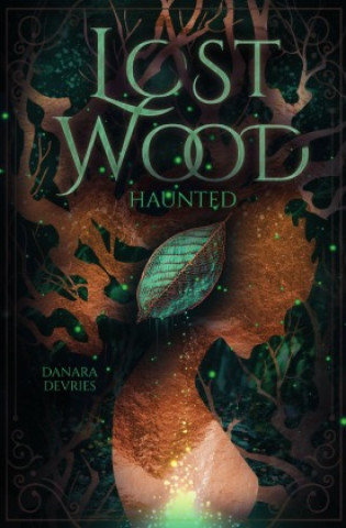 Book Lost Wood - Haunted Danara DeVries