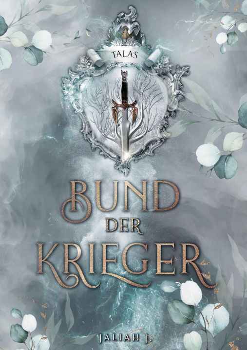 Buch Bund der Krieger Jaliah J.