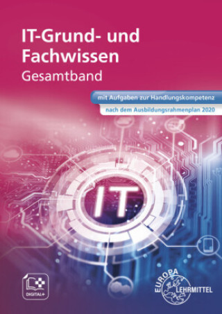 Kniha IT Grund- und Fachwissen Gesamtband Bernhard Grimm