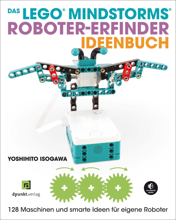 Kniha Das LEGO®-MINDSTORMS®-Roboter-Erfinder-Ideenbuch 